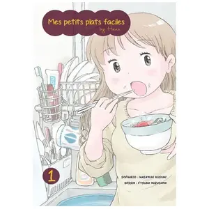 Komikku Mes Petits Plats Faciles By Hana - Tome 1