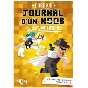 404 Editions Journal d'un noob guerrier - Tome 5 Guerrier ultime (Jeunesse)