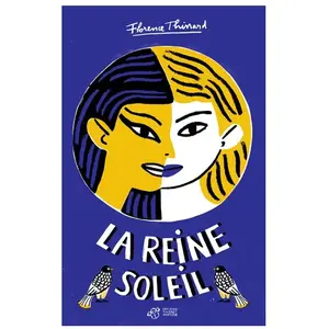 Thierry Magnier Eds La Reine Soleil