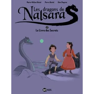Bd Kids Les dragons de Nalsara, Tome 02