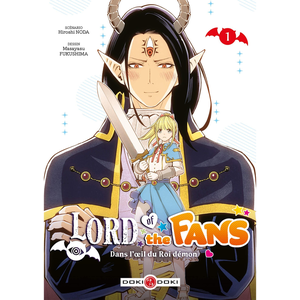 Bamboo Eds Lord of the fans - vol. 01 - Dans l'oeil du Roi-démon (Manga)