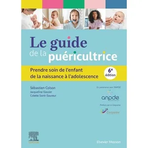 Elsevier Masson Le guide de la puéricultrice