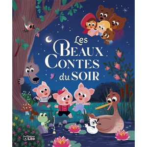 Lito Les beaux contes du soir