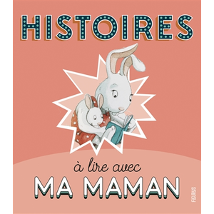 Fleurus Histoires à lire avec ma maman