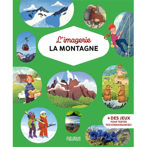 Fleurus La montagne Emilie Beaumont (Auteur), Philippe Simon (Auteur), Agnieszka Potocka (Illustration)