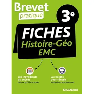 Magnard Brevet Pratique Fiches Histoire-Géographie-EMC 3e Brevet 2025 - Nadine Daboval