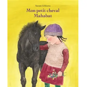 Ecole Des Loisirs Mon petit cheval mahabat