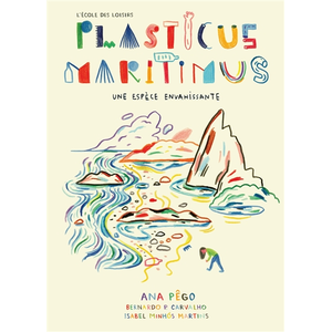 Ecole Des Loisirs Plasticus Maritimus