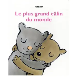 Ecole Des Loisirs Le plus grand câlin du monde