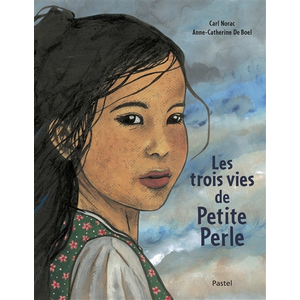 Pastel-Ecole Des Loisirs Les trois vies de Petite Perle