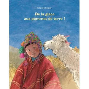 Ecole Des Loisirs De la glace aux pommes de terre
