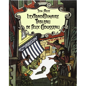 Ecole Des Loisirs Extraordinaire tableau felix clousseau
