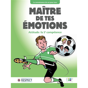 4 PEACE Maître De Tes Émotions - Attitude : La 5e Compétence