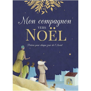 Magnificat Eds Mon compagnon vers Noël