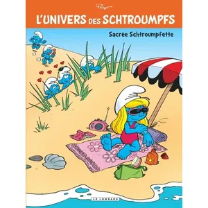 Le Lombard Eds L'univers Des Schtroumpfs Tome 3 - Sacrée Schtroumpfette !