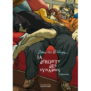 Dupuis Dans Les Villages Tome 7 - La Déroute Des Synapses