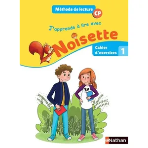 Nathan Méthode De Lecture Cp J'apprends À Lire Avec Noisette - Cahier D'exercices 1