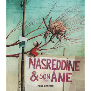 Flammarion Jeunesse Pere Castor Nasreddine et son âne