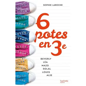 Hachette Romans 6 Potes En 3e