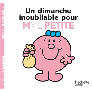 Hachette Un dimanche inoubliable pour Madame Petite