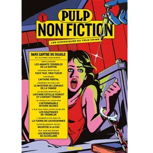 Dark Side Pulp Non Fiction - N° 1, Dans L'antre Du Diable Et Autres Histoires