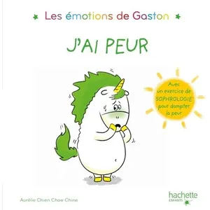 Hachette Enfants Les émotions de Gaston - J'ai peur