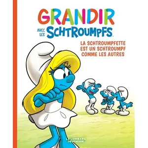 LOMBARD JEUNESS La schtroumpfette est un schtroumpf comme les autres