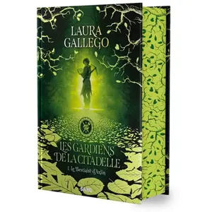 SAXO Les Gardiens de la Citadelle (relié collector) - Tome 01 Le Bestiaire d'Axlin