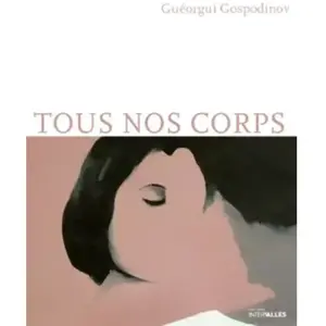 Intervalles Tous nos corps