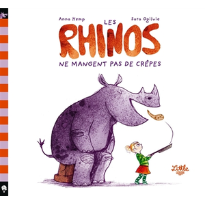 Little Urban Rhinos ne mangent pas de crêpes (les)