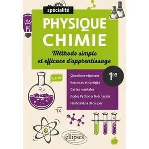 Ellipses Spécialité Physique-chimie 1re: Méthode simple et efficace d'apprentissage