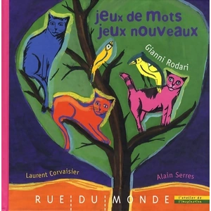 RUE DU MONDE Jeux de mots, jeux nouveaux