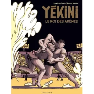 FLBLB Yékini Le Roi Des Arênes