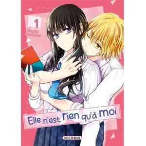 Soleil Productions Elle n'est rien qu'à moi ! T01