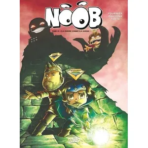 Soleil Noob - Tome 10 : À La Guerre Comme À La Guerre !