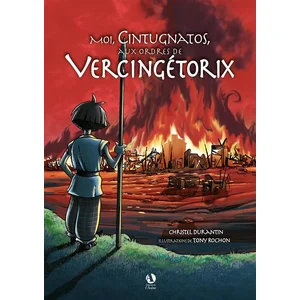 L'aulne Eds De Moi, Cintugnatos aux ordres de Vercingétorix