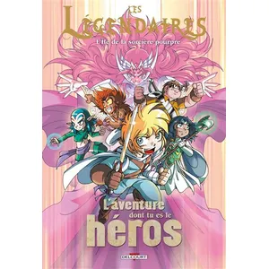 Delcourt Les Légendaires - L'aventure dont tu es le héros T02