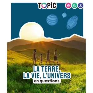 Milan Eds La Terre, la vie, l'Univers : En questions