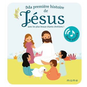 Mame Ma première histoire de Jésus sonore