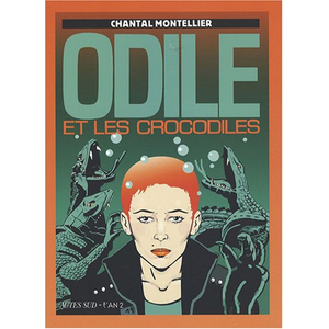 L'an 2 Eds Odile Et Les Crocodiles