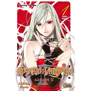 Éditions Delcourt Rosario + Vampire saison II T01 Akihisa Ikeda (Auteur)