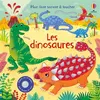 Usborne Les dinosaures - Mon livre sonore à toucher - Dès 1 an vendu par Fnac