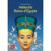 Ldp Jeunesse Néfertiti Reine D'egypte vendu par Fnac