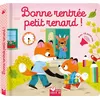 Deux Coqs D'or Bonne rentrée, petit renard ! - livre sonore cartonné vendu par Fnac