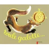 Roule Galette... (album cartonné) (Jeunesse) vendu par Fnac