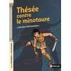 Nathan Thésée Contre Le Minotaure vendu par Fnac
