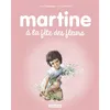 Casterman Martine à la fête des fleurs vendu par Fnac