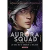 Casterman Aurora Squad vendu par Fnac