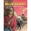 Dargaud La Jeunesse de Blueberry - Tome 13 - Il faut tuer Lincoln vendu par Fnac