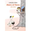 Ecole Des Loisirs Manu et Nono - Chez Ursule vendu par Fnac